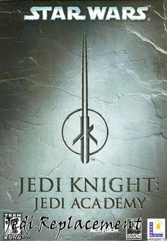 Box art for Jedi Replacement