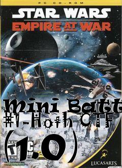 Box art for Mini Battle #1-Hoth CTF (1.0)