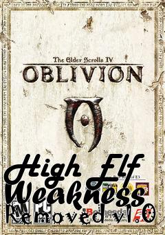 Box art for High Elf Weakness Removed v1.0