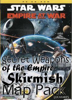Box art for Secret Weapons of the Empire Skirmish Map Pack
