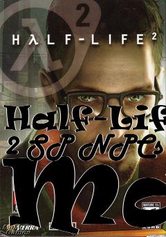 Box art for Half-Life 2 SP NPCs Map