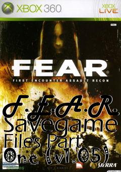 Box art for F.E.A.R. Savegame Files Part One (v1.05)