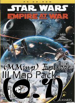 Box art for (MMmp) Episode III Map Pack (0.1)