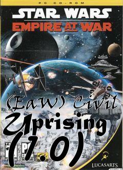 Box art for (EaW) Civil Uprising (1.0)