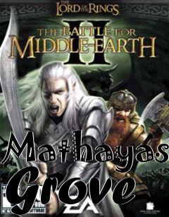 Box art for Mathayas Grove