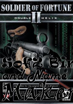 Box art for Sof2 Bind and Name Maker