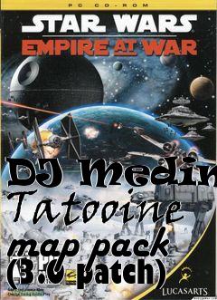 Box art for DJ Medinaz Tatooine map pack (3.0 patch)