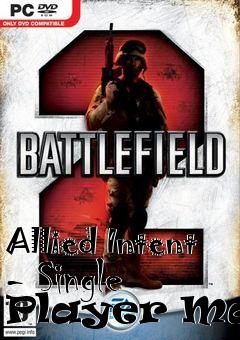 Box art for Allied Intent - Single Player Maps