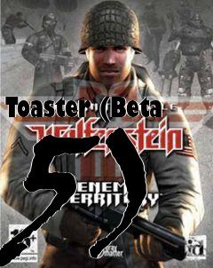 Box art for Toaster (Beta 5)