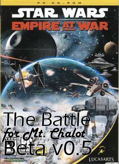 Box art for The Battle for Mt. Chalot Beta v0.5