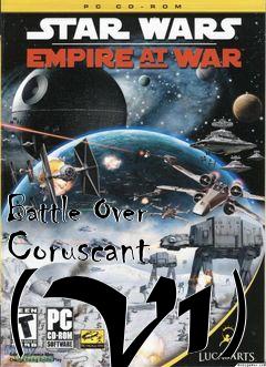 Box art for Battle Over Coruscant (V1)