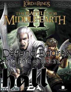 Box art for Defend Edoras and the golden hall