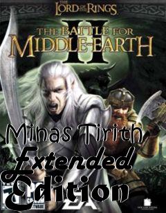 Box art for Minas Tirith Extended Edition