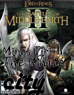 Box art for Minas Tirith The white city