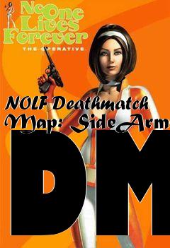 Box art for NOLF Deathmatch Map: SideArms DM
