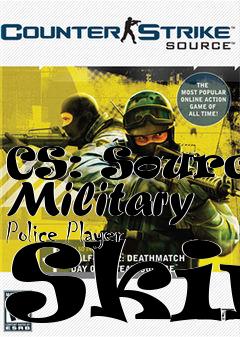 Box art for CS: Source Military Police Player Skin