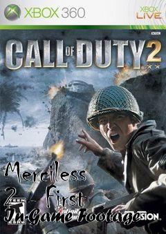 Box art for Merciless 2 - First In-Game Footage