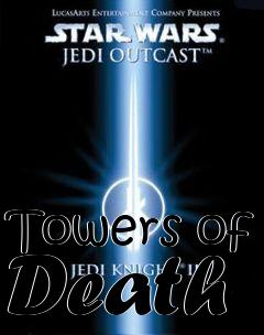 Box art for Towers of Death