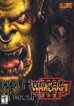 Box art for (12) Hunted (Forest)