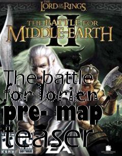 Box art for The battle for lorien pre- map teaser