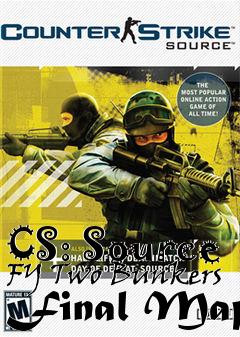 Box art for CS: Source FY Two Bunkers Final Map