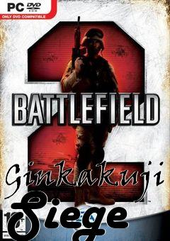 Box art for Ginkakuji Siege