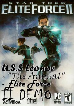 Box art for U.S.S Leonov - "The Animal" - Elite Force II DEMO