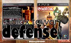 Box art for roblox tower defense