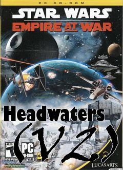 Box art for Headwaters (V2)