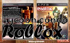 Box art for Tycoon condo Roblox