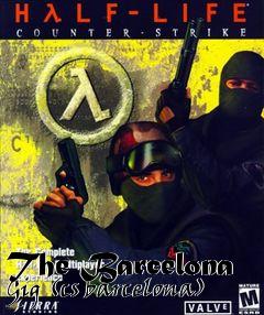 Box art for The Barcelona Gig (cs barcelona)