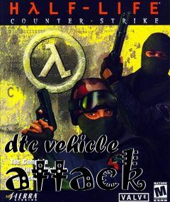 Box art for dtc vehicle attack