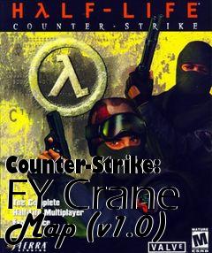 Box art for Counter-Strike: FY Crane Map (v1.0)