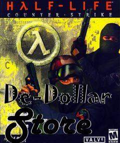 Box art for De-Dollar Store
