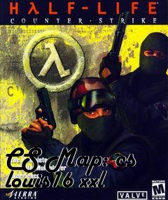 Box art for CS Map: cs louis16 xxl