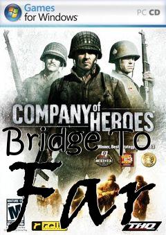 Box art for Bridge To Far