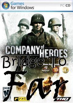 Box art for Bridge To Far