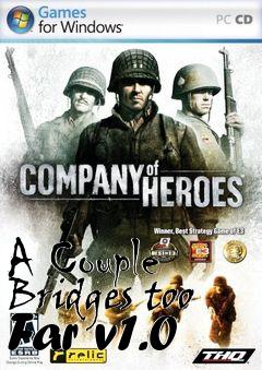 Box art for A Couple Bridges too Far v1.0