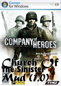 Box art for Church Of The Sinister Mud (1.0)