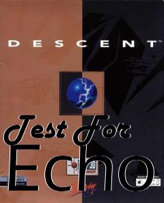 Box art for Test For Echo