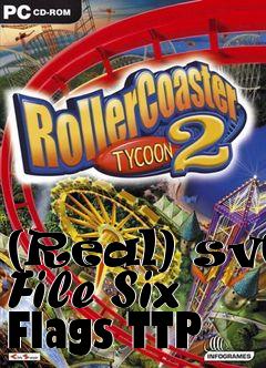 Box art for (Real) sv6 File Six Flags TTP