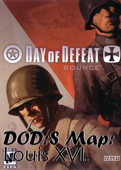 Box art for DOD:S Map: Louis XVI.