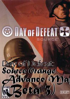 Box art for Day of Defeat: Source Orange Advance Map (Beta 3)