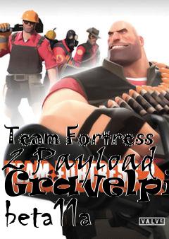 Box art for Team Fortress 2 Payload Gravelpit beta11a