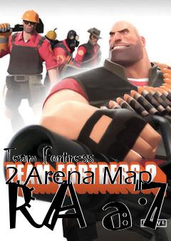 Box art for Team Fortress 2 Arena Map RA a7