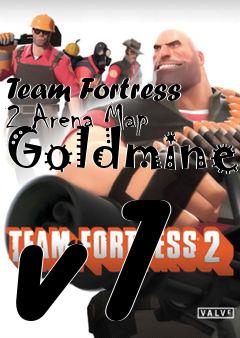 Box art for Team Fortress 2 Arena Map Goldmine v1