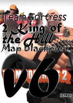 Box art for Team Fortress 2 King of the Hill Map Blackport v6