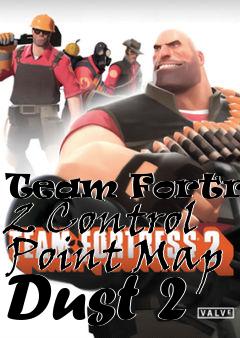 Box art for Team Fortress 2 Control Point Map Dust 2