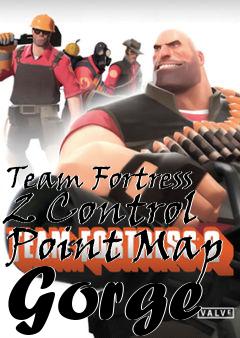 Box art for Team Fortress 2 Control Point Map Gorge