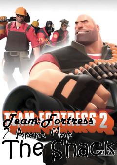 Box art for Team Fortress 2 Arena Map The Shack